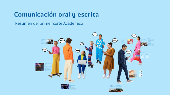 Comunicación oral y escrita by ANGY LINA GONZALEZ RAMOS on Prezi