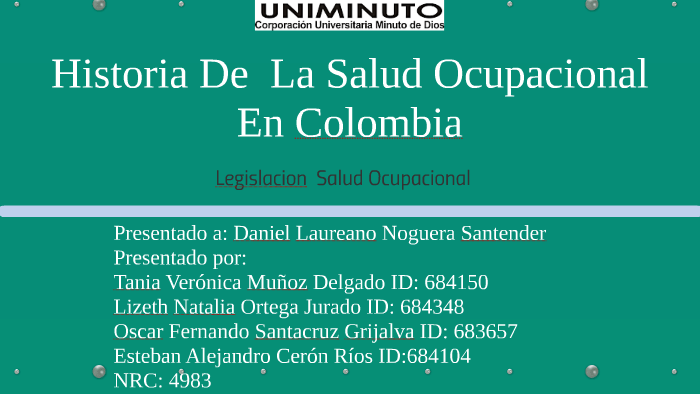 Historia De La Salud Ocupacional En Colombia By 4545