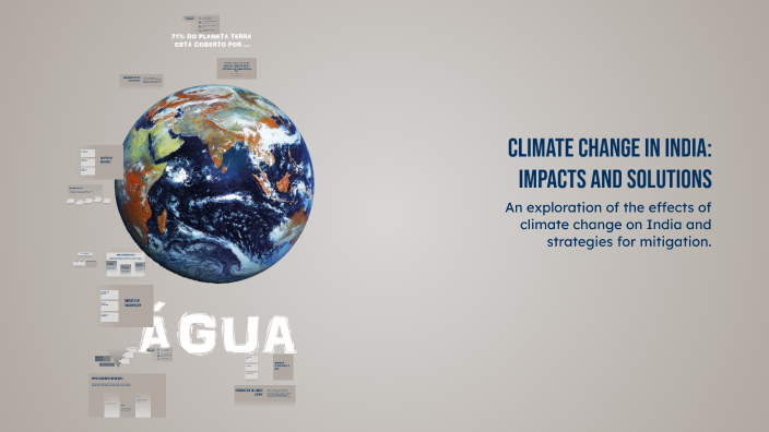 Climate Change in India: Impacts and Solutions by Suresh Yadav on Prezi