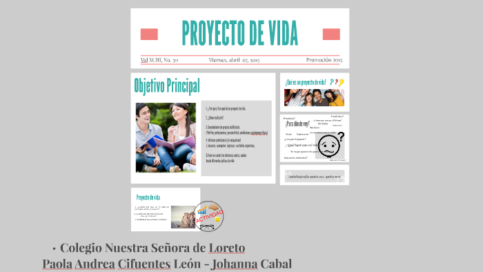 PROYECTO DE VIDA by Paola Andrea Cifuentes León on Prezi