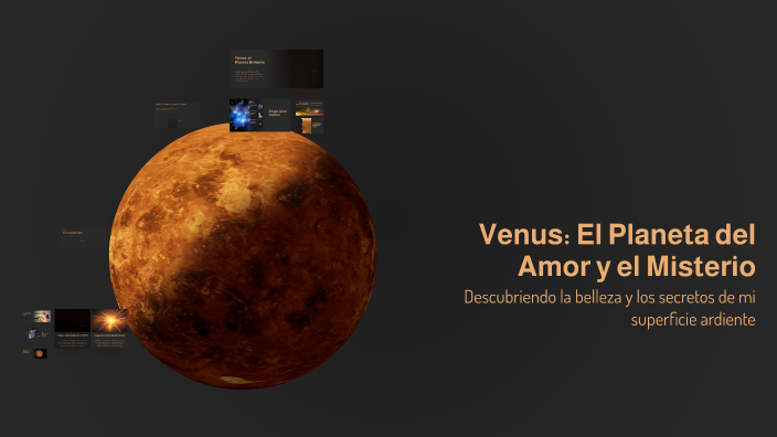 Venus: El Planeta del Amor y el Misterio by sofia contreras pureco on Prezi