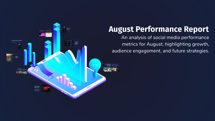 August Performance Report by Brian Kwame on Prezi