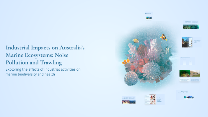 Industrial Impacts on Australia’s Marine Ecosystems: Noise Pollution ...