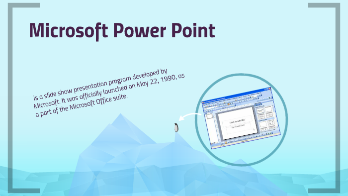 Microsoft Power Point by mila lasdoce on Prezi