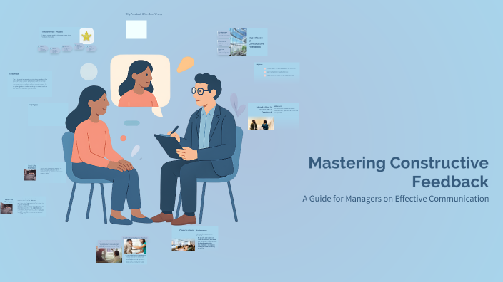 Mastering Constructive Feedback by Julia Amort on Prezi