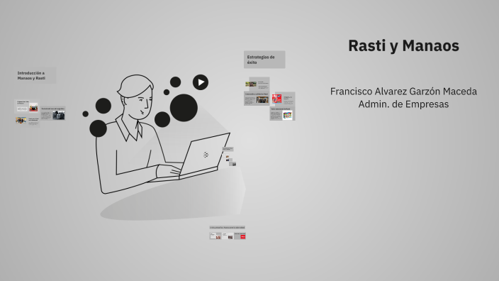Rasti y Manaos: Historias de Resiliencia by Francisco Alvarez on Prezi
