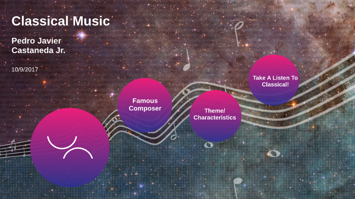 Classical Music by Pedro Castaneda on Prezi