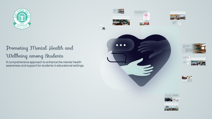 Promoting Mental Health and Wellbeing among Students by Shreedhara B on ...