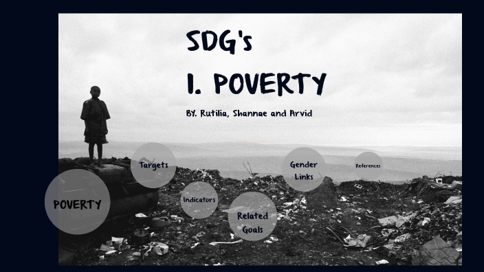 SDG Analysis-1. Poverty by noemi hernandez on Prezi