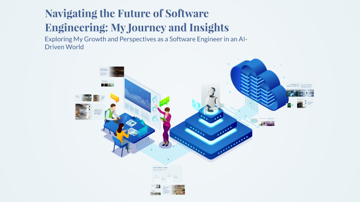 Navigating the Future of Software Engineering: My Journey and Insights ...