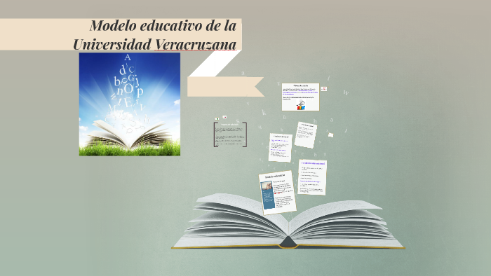 Modelo educativo de la Universidad Veracruzana by Maricruz Martinez