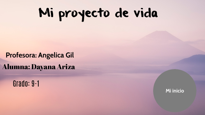 mi proyecto de vida by maría roxana cayón prado on Prezi