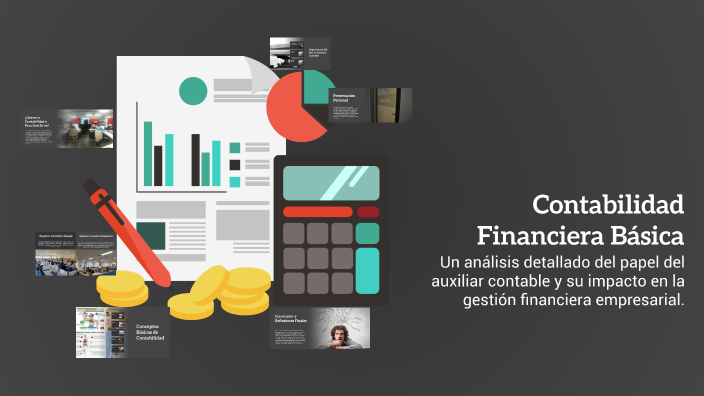Contabilidad Financiera Básica by neida gonzales on Prezi