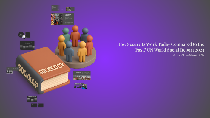 How Secure Is Work Today Compared to the Past? UN World Social Report ...