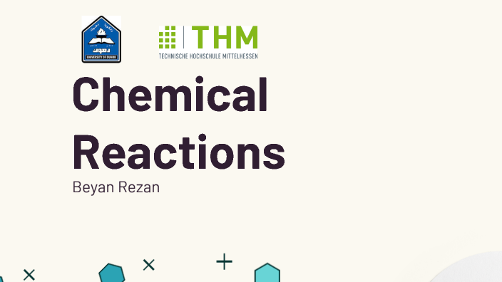 Chemical Reactions 1 By Beyan Rahman On Prezi