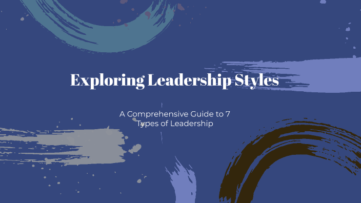 Exploring Leadership Styles by Art Gloria on Prezi