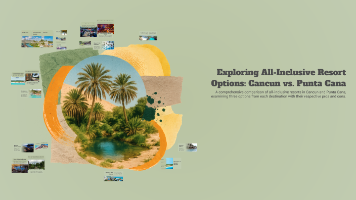 Exploring All-Inclusive Resort Options: Cancun vs. Punta Cana by Alyssa ...