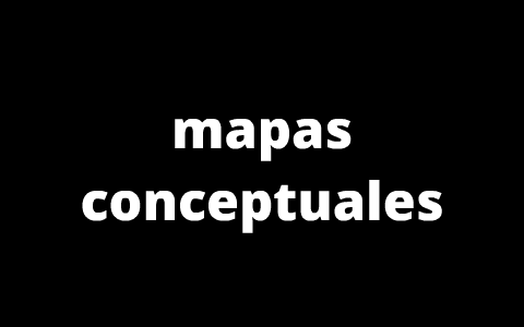 mapas conceptuales by lizeth vasquez on Prezi