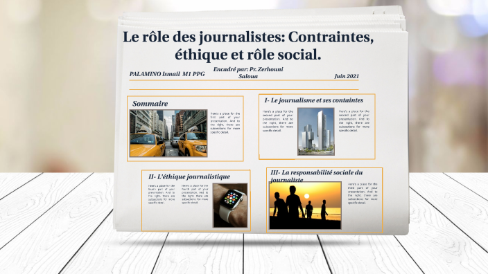 Le rôle des journalistes : Les contraintes structurelles, éthique et ...