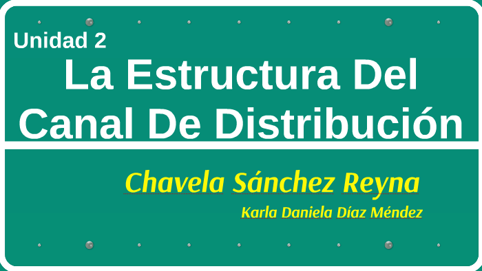 21 Estructura Del Canal Mayorista By Diaz Karla On Prezi 3827