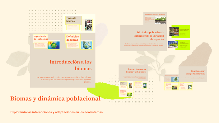 Biomas y dinámica poblacional by Sara Fernanda Lamprea Rodríguez on Prezi