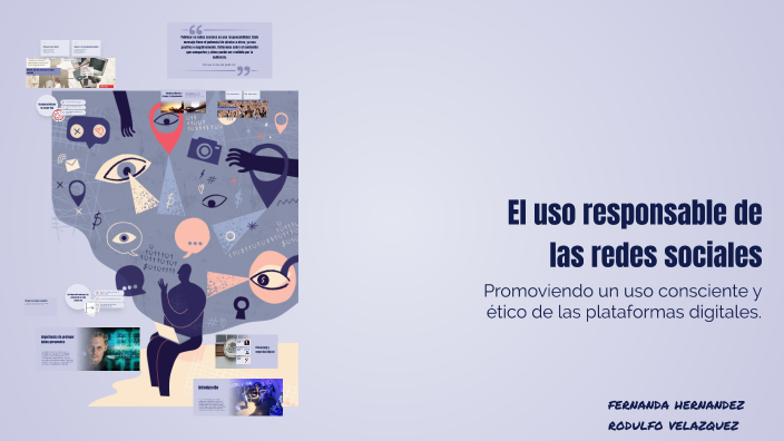 El uso responsable de las redes sociales by Fernanda Ximena Hernández ...