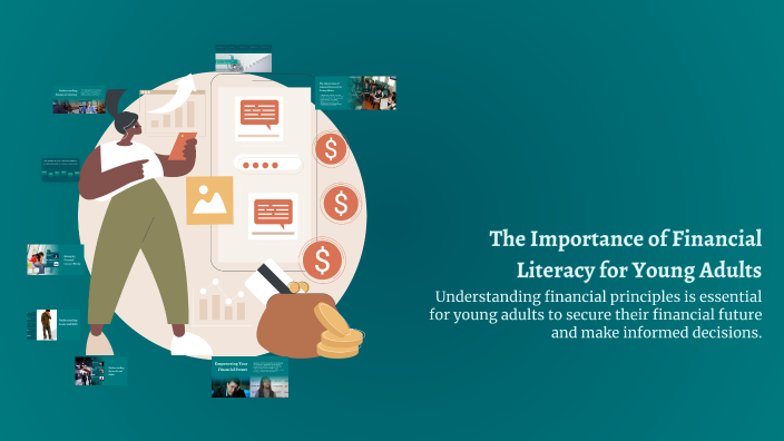 The Importance of Financial Literacy for Young Adults by Aibek ...
