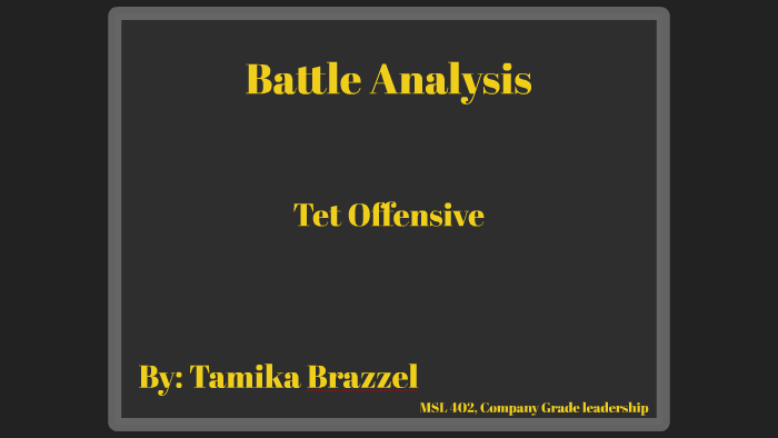 Battle Analysis by Tamika Brazzel on Prezi