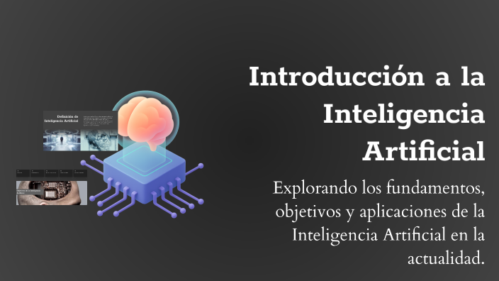 Introducción a la Inteligencia Artificial by Fernando De alba on Prezi