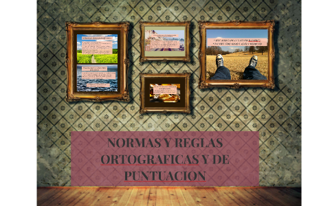 NORMAS Y REGLAS ORTOGRAFICAS Y DE PUNTUACION By HECTOR FABIAN LAFLOR ...