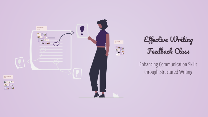 Effective Writing Feedback Class by KEVIN ANTHONY CHAVEZ STACEY on Prezi