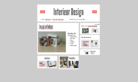 Interieur & Design by myrthe durkstra on Prezi Interieur & Design by myrthe durkstra on Prezi
