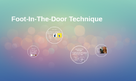 foot in the door technique Fifteen years of foot-in-the door research lowman, r p recycling refuse: the effect of the foot-in-the-door technique on attitude and repetitive behavior. foot in the door technique Fifteen years of foot-in-the door research lowman, r p recycling refuse: the effect of the foot-in-the-door technique on attitude and repetitive behavior.