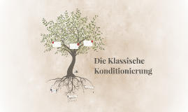 Die Klassische Konditionierung by Matthias Matthias on Prezi