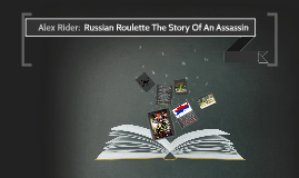 Russian roulette the story of an assassin alex rider pdf