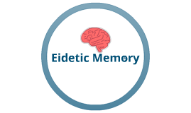 percentage of people with eidetic memory