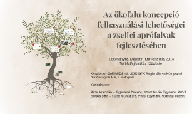 Ökofalu koncepció felhasználási lehetőségei