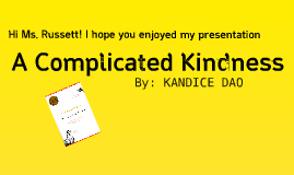 A complicated kindness thesis