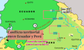 Conflicto territorial entre Ecuador y Peru by Mishell ...