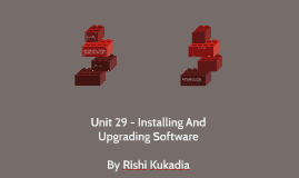 Unit 29 Installing And Upgrading Software M2
